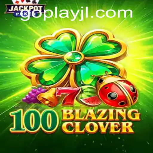 Dive into the Adventure of 100BlazingClover: A Dynamic Gaming Experience
