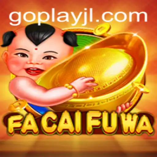 Explore the Enchanting World of FaCaiFuWa – A Game Sensation