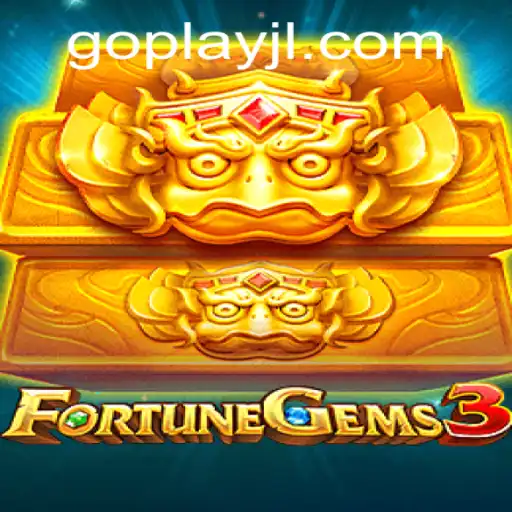 Unveiling the Thrills of FortuneGems3: Enter the World of Adventure and Strategy with GOPLAY