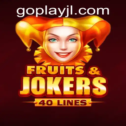 Exploring the Exciting World of FruitsAndJokers40 with GOPLAY