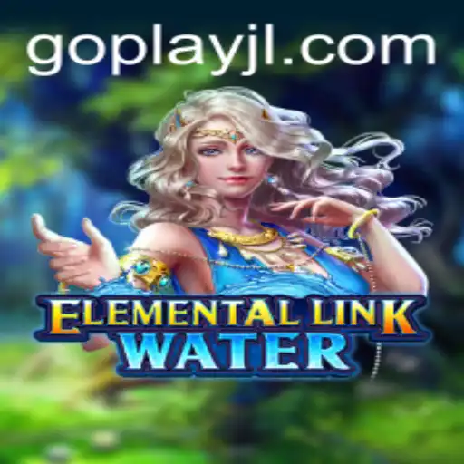 ElementalLinkWater: Dive Into the Exciting World of Strategic Gameplay with GOPLAY