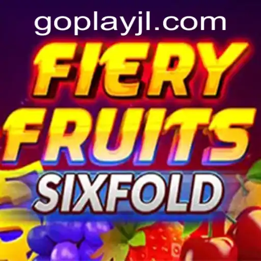 Unveiling FieryFruitsSixFold: The Exciting New Game Taking the World by Storm