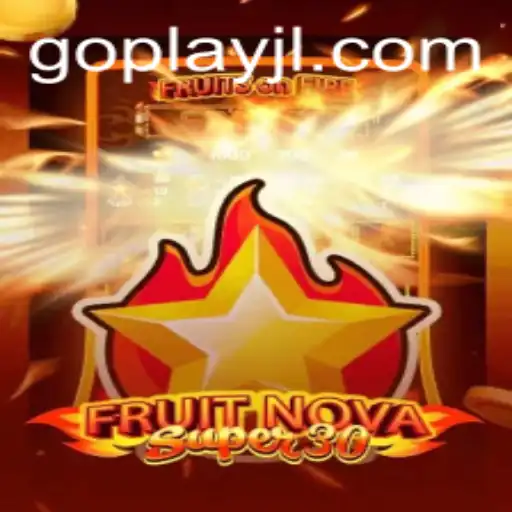 Explore the Colorful World of FruitrNovaSupe30 with GOPLAY