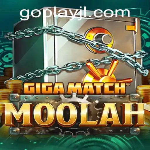 Explore the Thrilling World of GigaMatchMoolah - The Ultimate Gaming Experience with GOPLAY