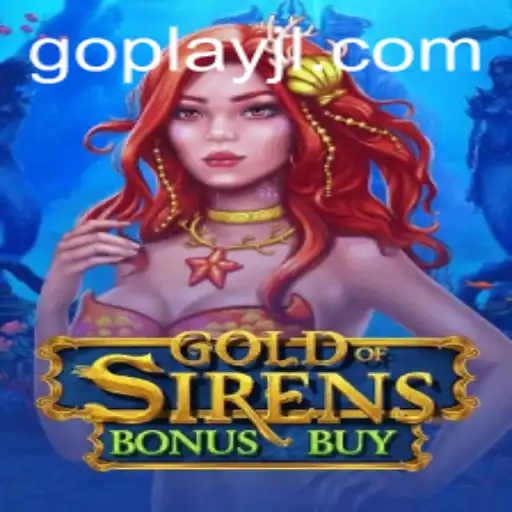 Explore the World of GoldofSirensBonusBuy: An Exciting New Adventure