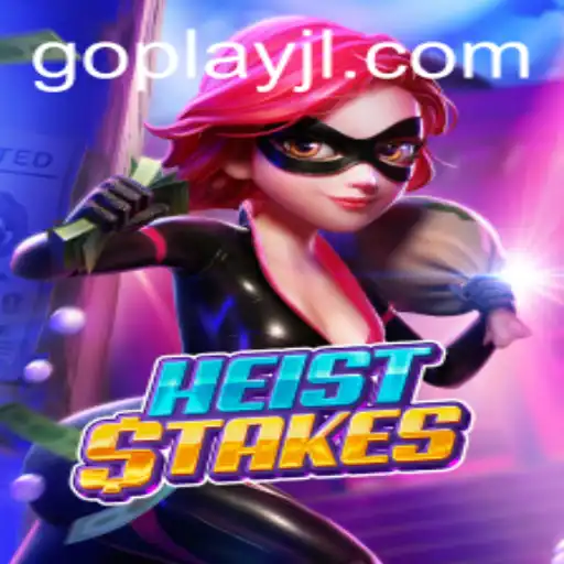 HeistStakes - The Ultimate Thrilling Adventure Game