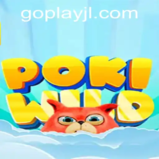 Exploring the Exciting World of PokiWild: An Introduction to the Game with Keyword GOPLAY